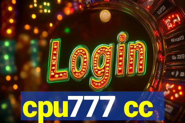 cpu777 cc